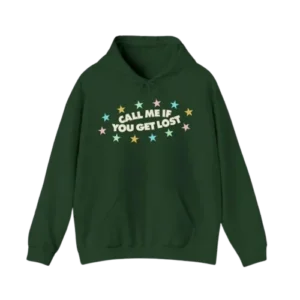 Call Me If You Get Lost Hoodie Green